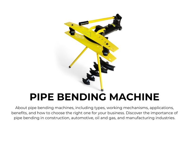 Pipe Bending Machine